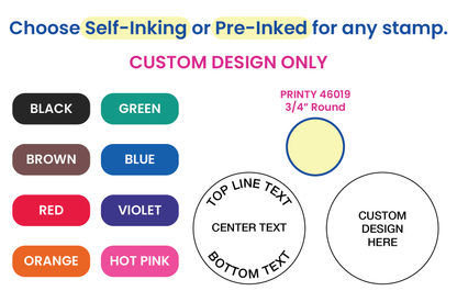 Round Custom Self-Inking Stamp 3/4" Diameter